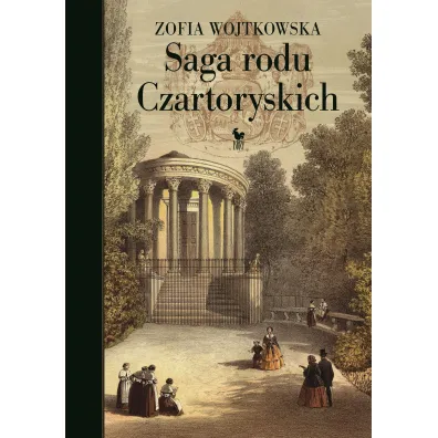Saga Rodu Czartoryskich - Zofia Wojtkowska
