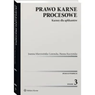 Prawo karne procesowe. Kazusy dla aplikant�w