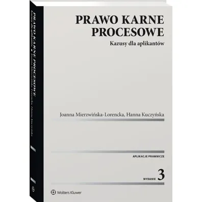 Prawo karne procesowe. Kazusy dla aplikant�w
