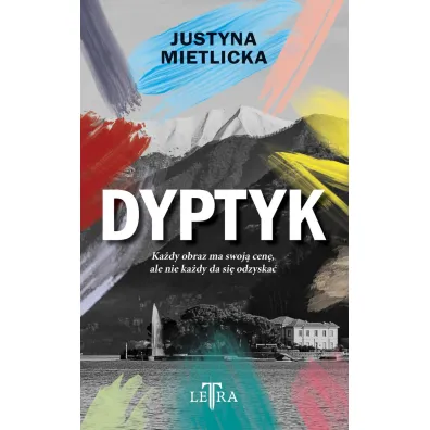 Dyptyk - Justyna  Mietlicka