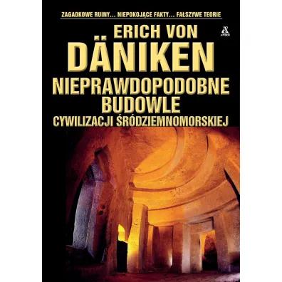 Nieprawdopodobne budowle cywilizacji �r�dziemnomorskiej - Erich von D�niken