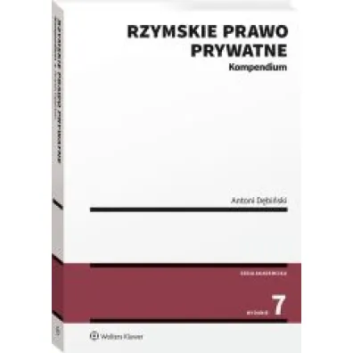 Rzymskie prawo prywatne. Kompendium