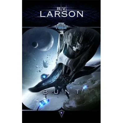 Bunt. Star Force. Tom 3 - Brian V. Larson