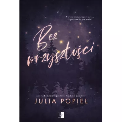Bez przysz�o�ci - Julia Popiel