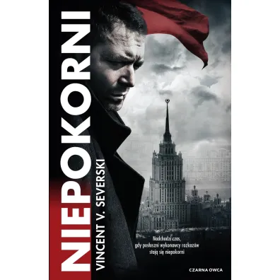 Niepokorni. Cykl Nielegalni. Tom 4 - Vincent Viktor Severski