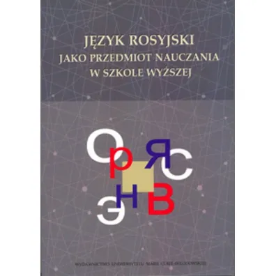 J�zyk rosyjski jako przedmiot nauczania w szkole wy�szej - Hanryk Mu�, Swiet�ana Szaszkowa