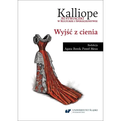 Kalliope. Wyj�� z cienia - Agata Borek, Pawe�  Meus