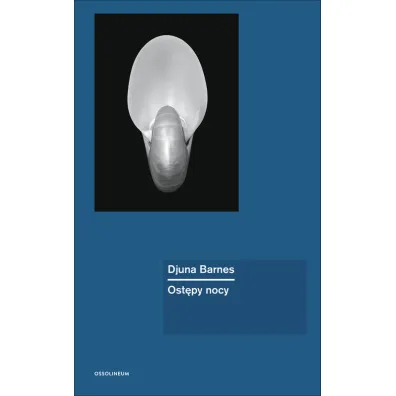 Ost�py nocy - Djuna Barnes