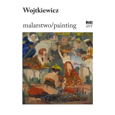 Wojtkiewicz. Malarstwo/painting - Stefania Krzysztofowicz-Kozakowska