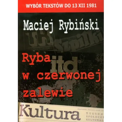 Ryba w czerwonej zalewie - Maciej Rybi�ski