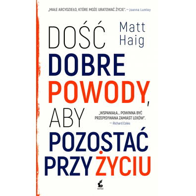 Do dobre powody, aby pozosta przy yciu