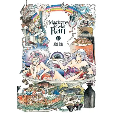 Magiczny �wiat Ran. Tom 3 - Aki Irie