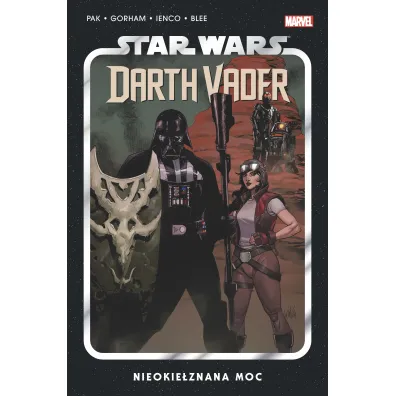 Nieokie�znana Moc. Star Wars. Darth Vader. Tom 7