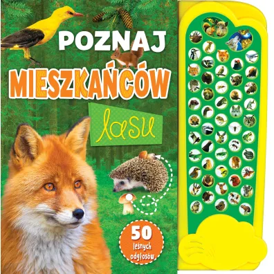 Poznaj mieszka�c�w lasu