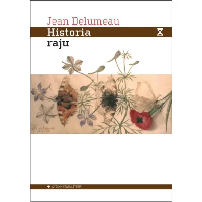 Historia raju. Ogr�d rozkoszy - Jean Delumeau