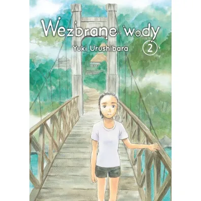 Wezbrane wody. Tom 2 - Yuki Urushibara