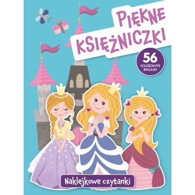 Naklejkowe czytanki. Pi�kne ksi�niczki - Anna Wi�niewska