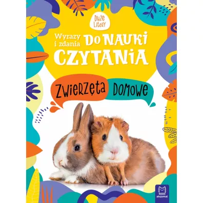 WYRAZY I ZDANIA DO NAUKI CZYTANIA. DUE LITERY. ZWIERZTA DOMOWE - Monika Basiejko