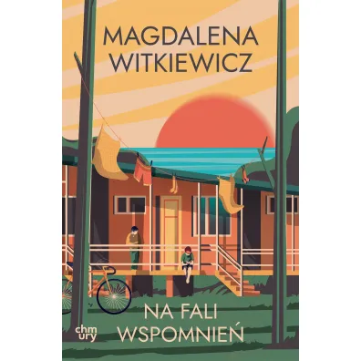 Na fali wspomnie� - Magdalena Witkiewicz