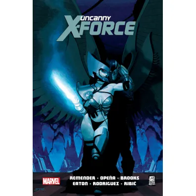 Era Archangela. Uncanny X-Force. Tom 2 - Rick Remender