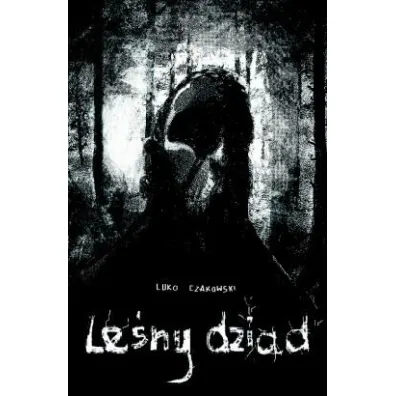 Le�ny dziad - Luko Czakowski