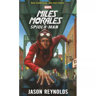 Miles Morales Spider-Man. Marvel - Jason Reynolds