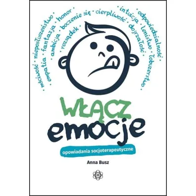 W��cz emocje Opowiadania socjoterapeutyczne