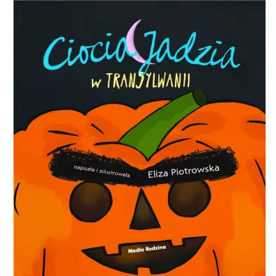 Ciocia Jadzia w Transylwanii