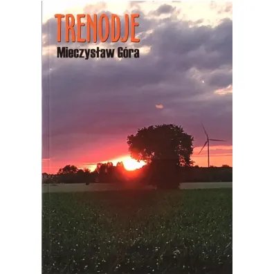 Trenodje - Mieczys�aw  G�ra