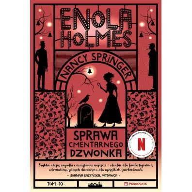 Enola Holmes. Sprawa cmentarnego dzwonka. Tom 10 - Nancy Springer