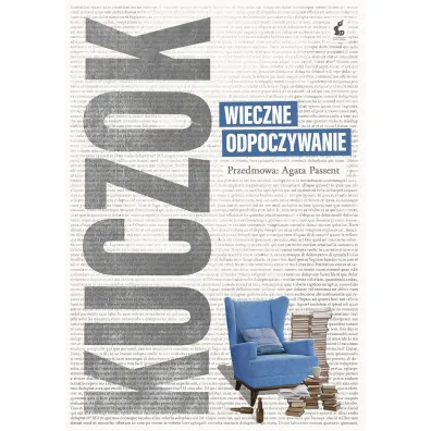 Wieczne odpoczywanie - Wojciech Kuczok