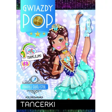 Tancerki. Gwiazdy POP. Odkryj sw�j styl - Zivile Agurkyte, Paulina Bitinaityte