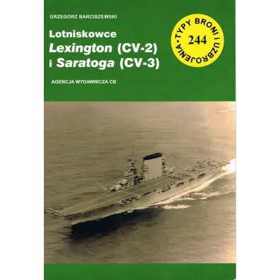 Lotniskowce Lefington (CV-2) i Saratoga (CV-3) - Tomasz Grotnik