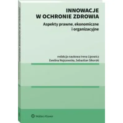 Innowacje w ochronie zdrowia