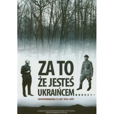 Za to �e jeste� Ukrai�cem