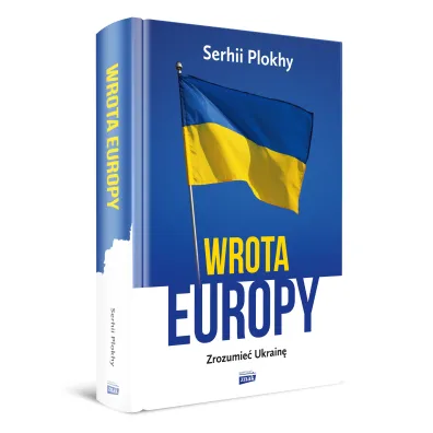 Wrota Europy. Zrozumie� Ukrain�