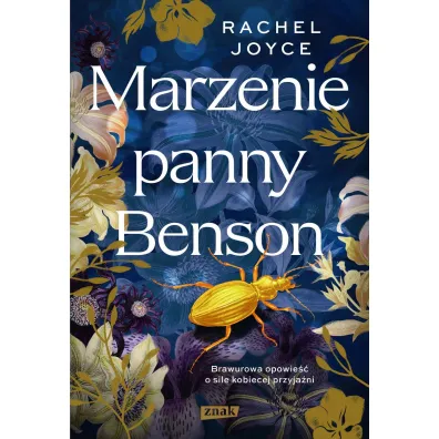 Marzenie panny Benson - Rachel Joyce