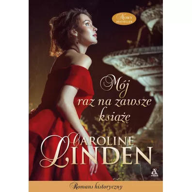 Mj raz na zawsze ksi. Grzeszne zakady. Tom 1 - Caroline Linden