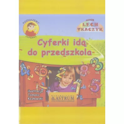 Cyferki id� do przedszkola + - Lech Tkaczyk