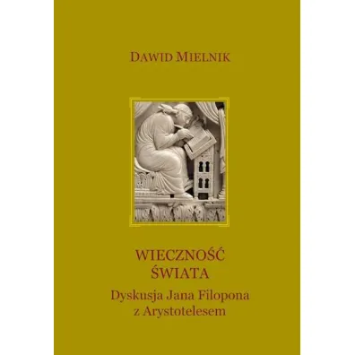Wieczno�� �wiata - Dawid Mielnik