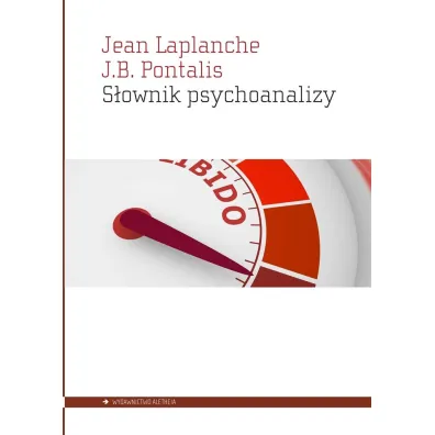 S�ownik psychoanalizy - Jean Laplanche, J. B. Pontalis