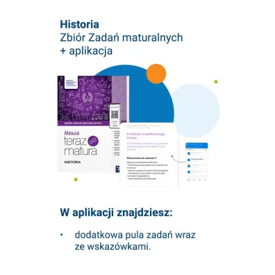 Nowa Teraz matura. Historia. Zbi�r zada� maturalnych. Do matury 2026