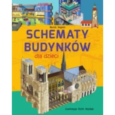 Schematy budynkw dla dzieci - Marek Regner
