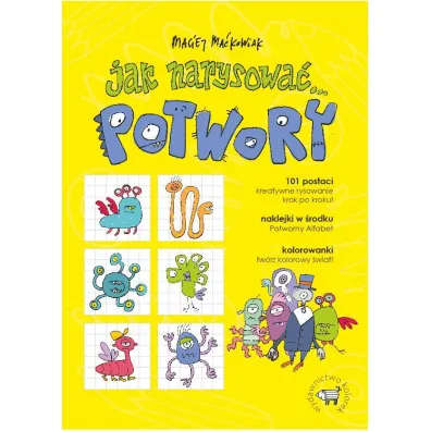 Jak narysowa�&hellip; potwory