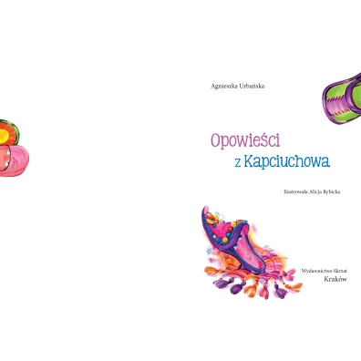 Opowie�ci z Kapciuchowa