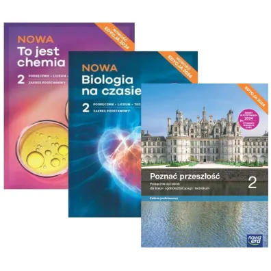 Pakiet: NOWA Biologia na czasie 2. Podr�cznik, NOWA To jest chemia 2. Podr�cznik, Pozna� przesz�o�� 2. Poziom podstawowy. Podr�cznik. Liceum i technikum. Zakres podstawowy. Edycja 2024