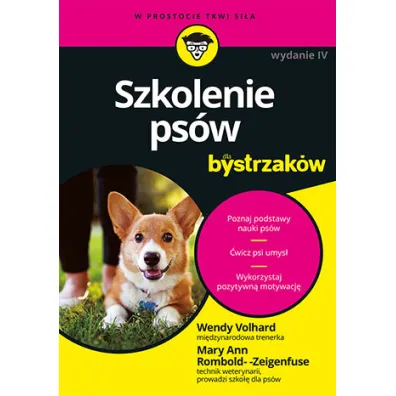 Szkolenie ps�w dla bystrzak�w - Wendy Volhard, Mary Ann Rombold-Zeigenfuse