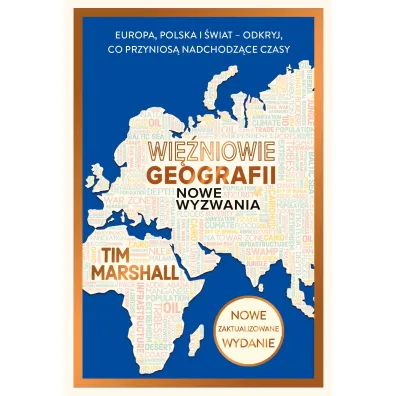 Wi�niowie Geografii Nowe Wyzwania - Tim Marshall
