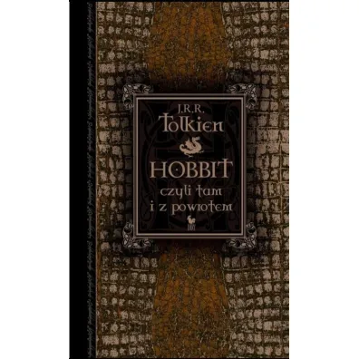 Hobbit czyli tam i z powrotem - J. R. R. Tolkien