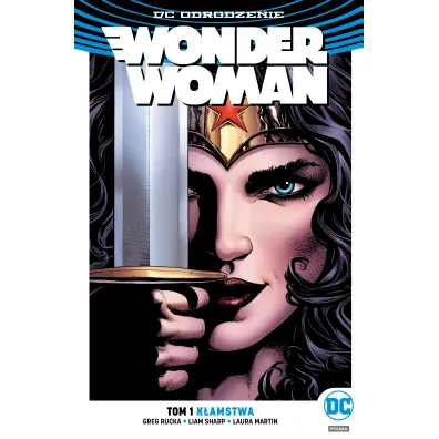DC Odrodzenie K�amstwa. Wonder Woman. Tom 1
